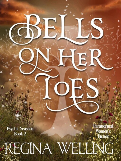 Title details for Bells on Her Toes by ReGina Welling - Available